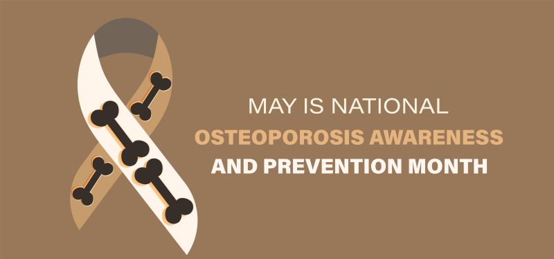 Osteoporosis Awareness and Prevention Month
